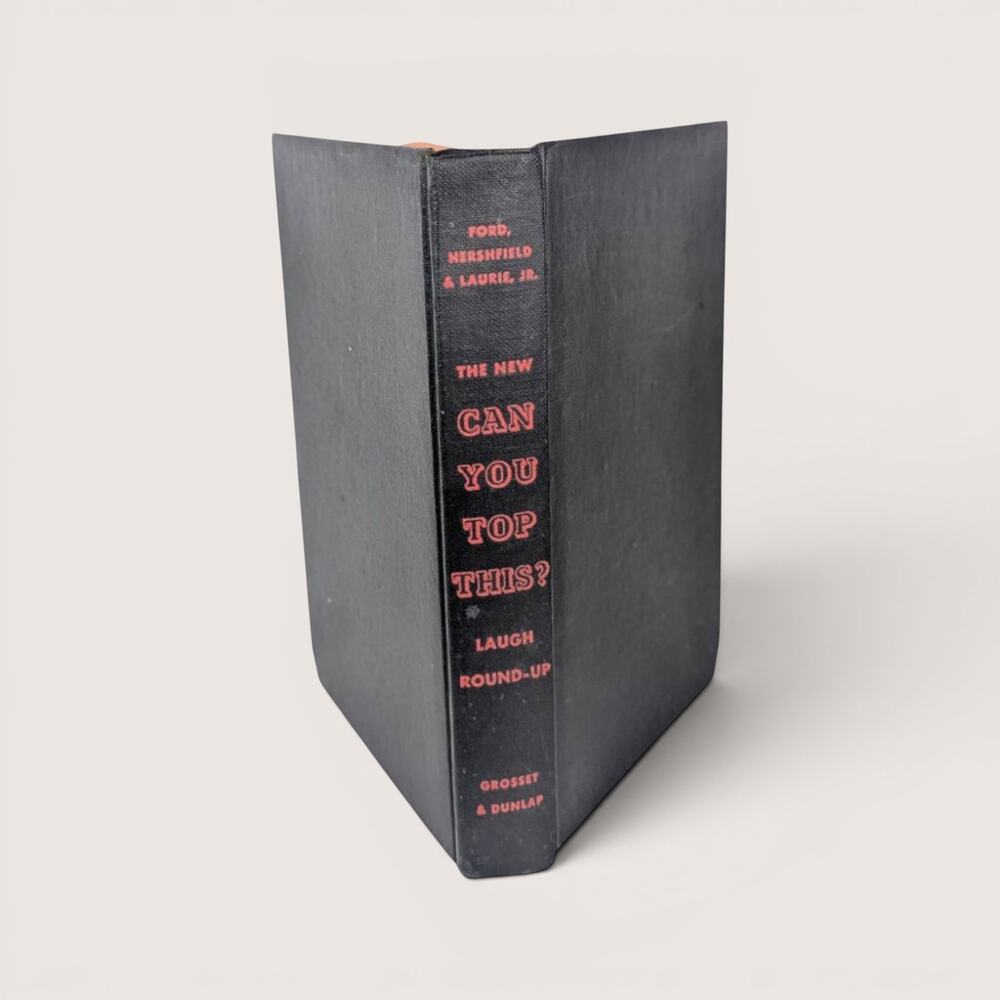 1947 The New Can You Top This Hardcover Book